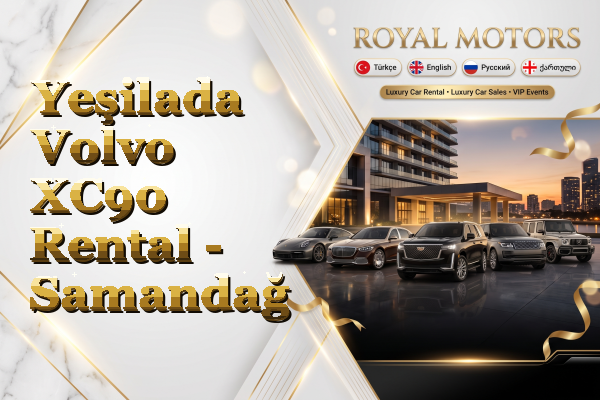 Yeşilada Volvo XC90 Rental - Samandağ