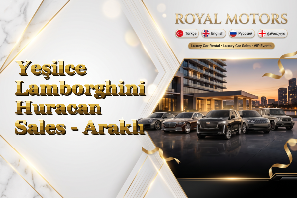 Yeşilce Lamborghini Huracan Sales - Araklı