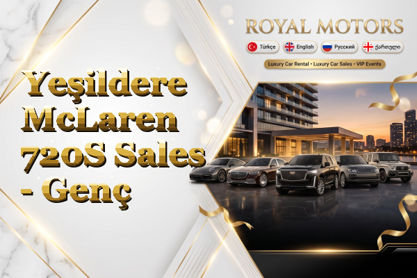 Yeşildere McLaren 720S Sales - Genç
