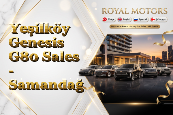 Yeşilköy Genesis G80 Sales - Samandağ