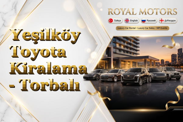 Yeşilköy Toyota Kiralama - Torbalı