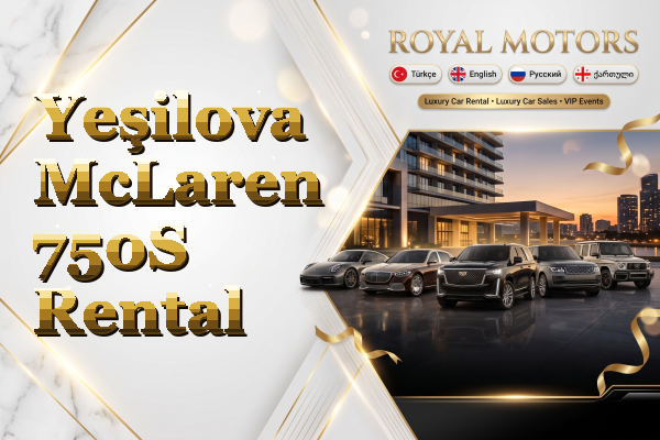 Yeşilova McLaren 750S Rental