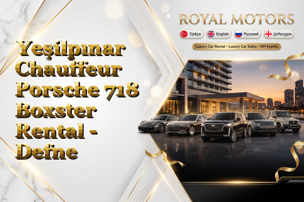 Yeşilpınar Chauffeur Porsche 718 Boxster Rental - Defne