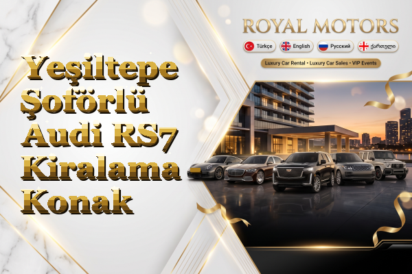 Yeşiltepe Şoförlü Audi RS7 Kiralama - Konak