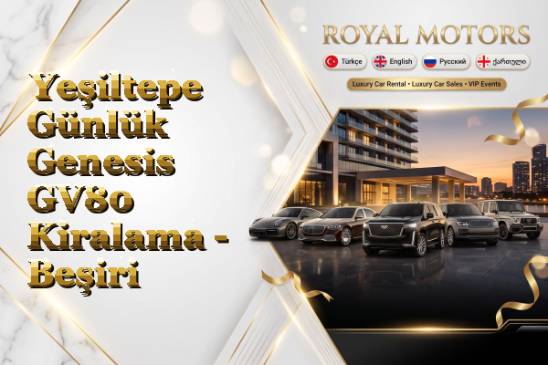 Yeşiltepe Günlük Genesis GV80 Kiralama - Beşiri