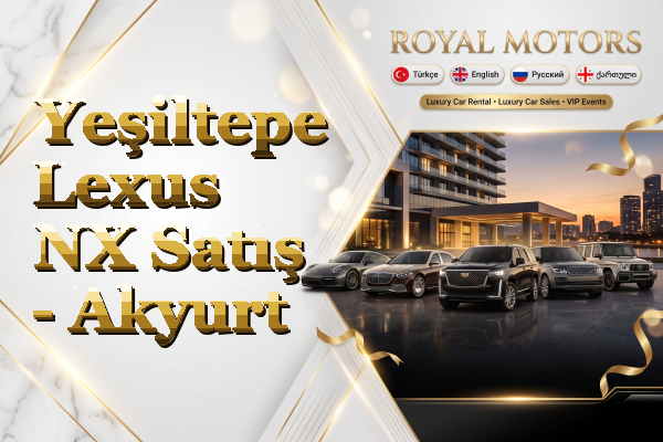 Yeşiltepe Lexus NX Satış - Akyurt