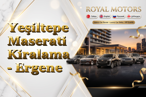 Yeşiltepe Maserati Kiralama - Ergene