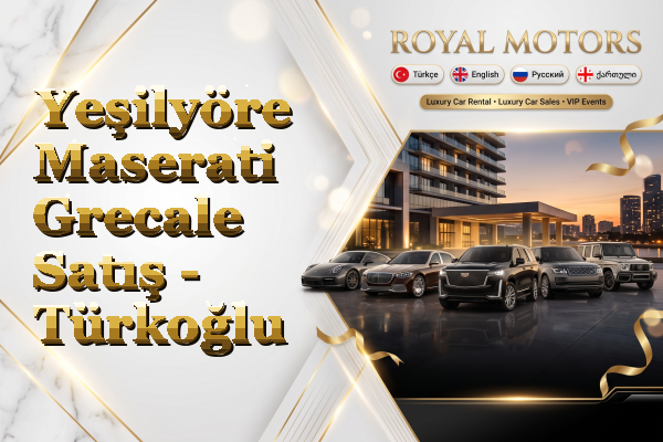 Yeşilyöre Maserati Grecale Satış - Türkoğlu