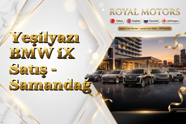 Yeşilyazı BMW iX Satış - Samandağ