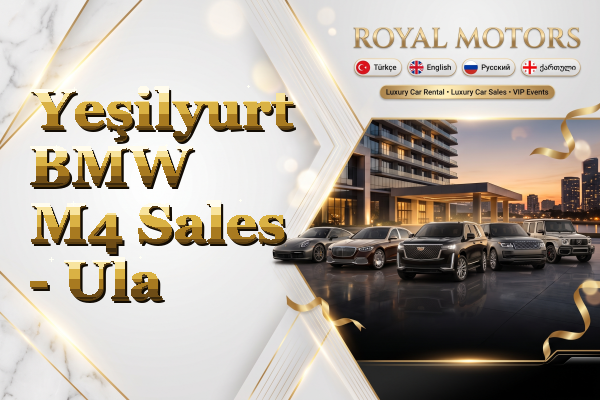 Yeşilyurt BMW M4 Sales - Ula