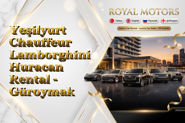 Yeşilyurt Chauffeur Lamborghini Huracan Rental - Güroymak