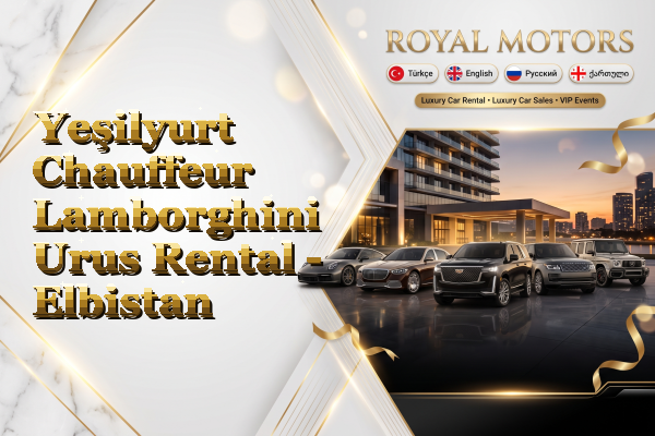 Yeşilyurt Chauffeur Lamborghini Urus Rental - Elbistan