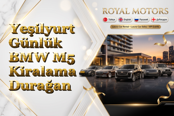 Yeşilyurt Günlük BMW M5 Kiralama - Durağan