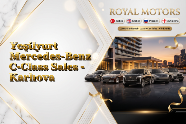 Yeşilyurt Mercedes-Benz C-Class Sales - Karlıova