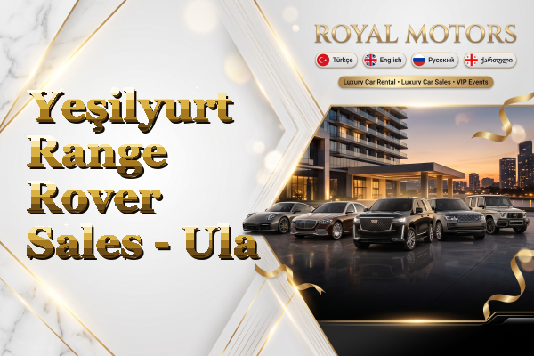 Yeşilyurt Range Rover Sales - Ula