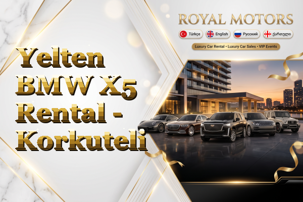 Yelten BMW X5 Rental - Korkuteli