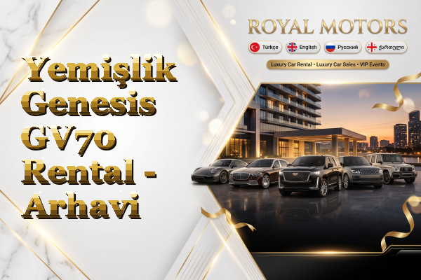 Yemişlik Genesis GV70 Rental - Arhavi