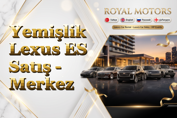 Yemişlik Lexus ES Satış - Merkez