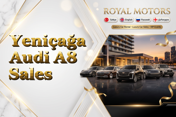 Yeniçağa Audi A8 Sales