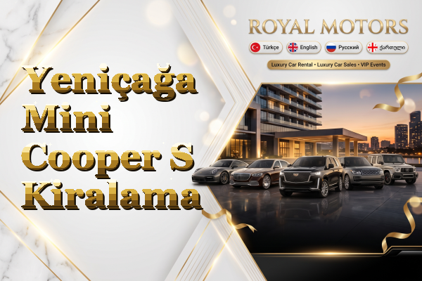 Yeniçağa Mini Cooper S Kiralama