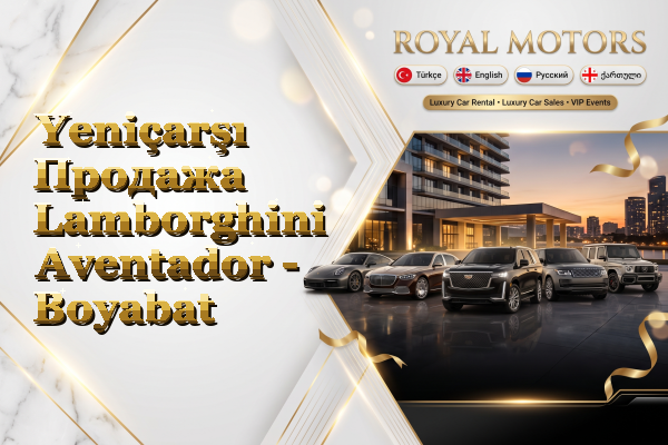 Yeniçarşı Продажа Lamborghini Aventador - Boyabat