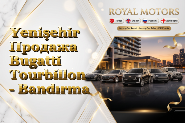Yenişehir Продажа Bugatti Tourbillon - Bandırma