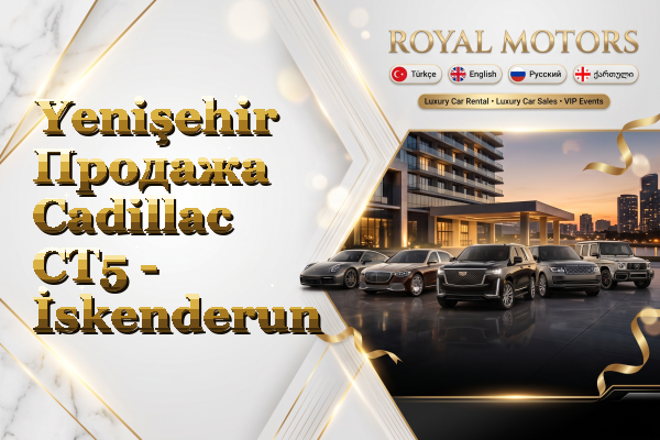 Yenişehir Продажа Cadillac CT5 - İskenderun