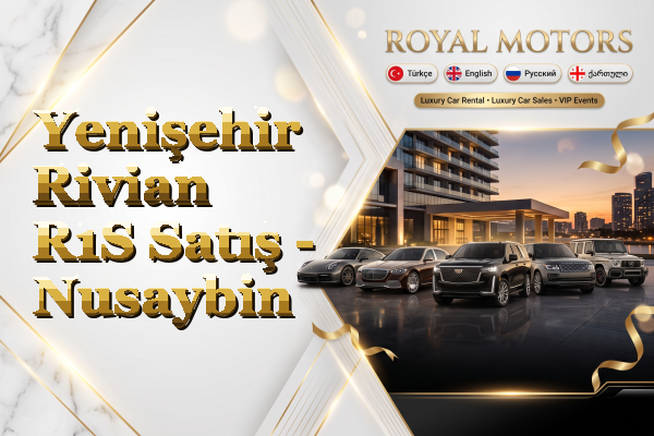 Yenişehir Rivian R1S Satış - Nusaybin