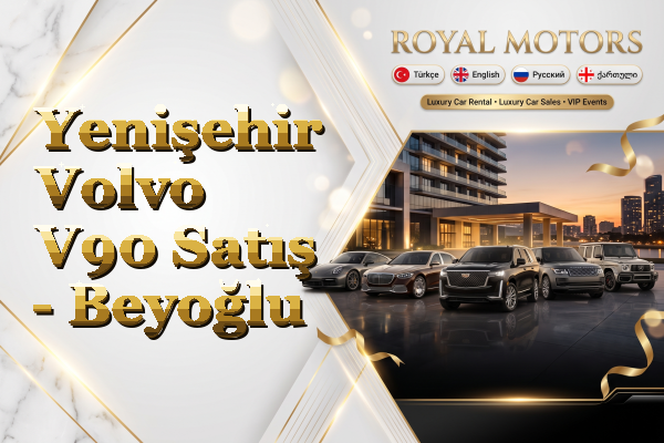 Yenişehir Volvo V90 Satış - Beyoğlu
