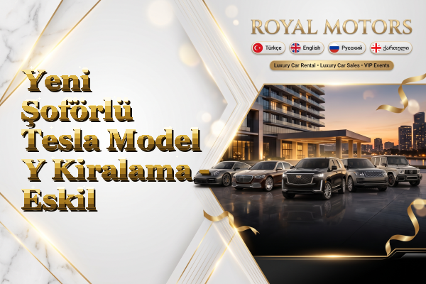 Yeni Şoförlü Tesla Model Y Kiralama - Eskil