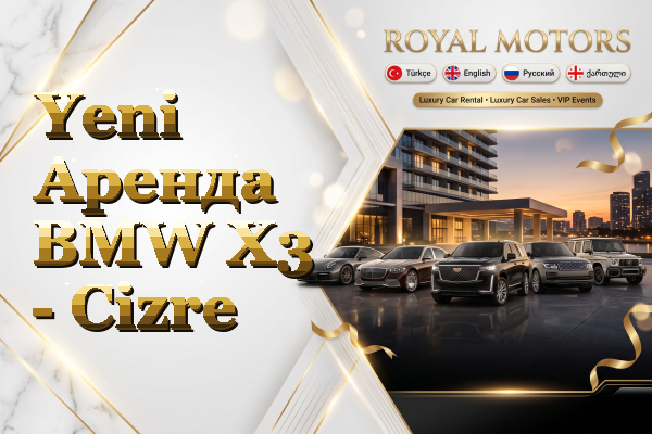 Yeni Аренда BMW X3 - Cizre
