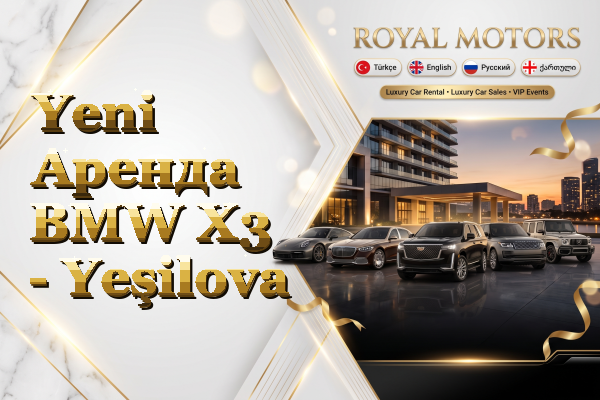 Yeni Аренда BMW X3 - Yeşilova