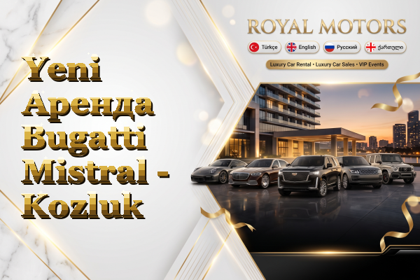 Yeni Аренда Bugatti Mistral - Kozluk