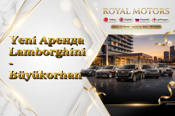 Yeni Аренда Lamborghini - Büyükorhan