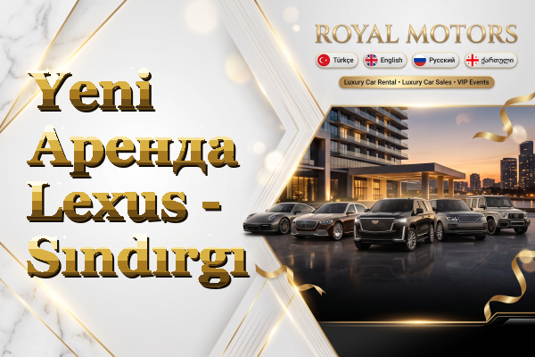 Yeni Аренда Lexus - Sındırgı