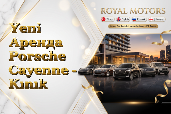 Yeni Аренда Porsche Cayenne - Kınık