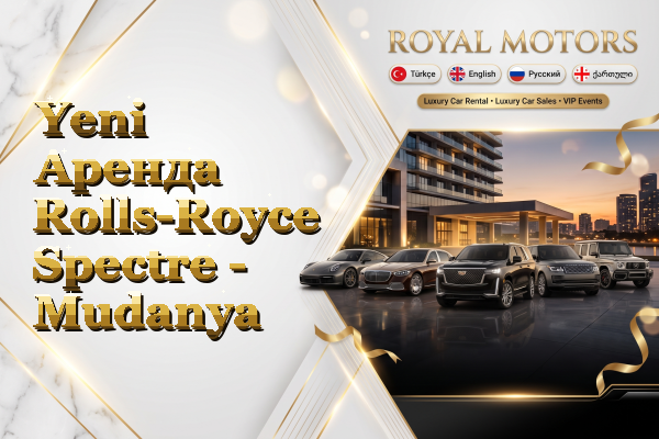 Yeni Аренда Rolls-Royce Spectre - Mudanya