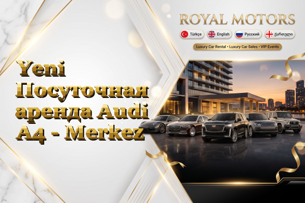 Yeni Посуточная аренда Audi A4 - Merkez