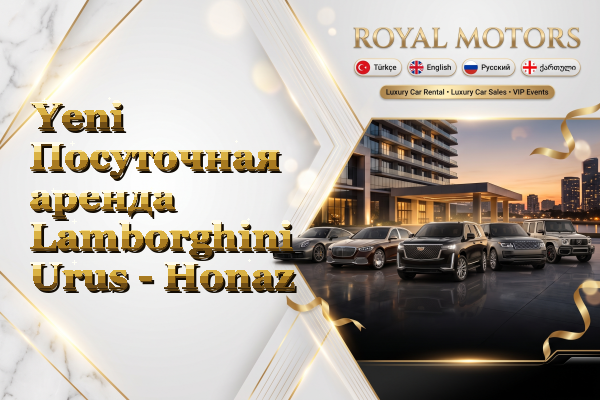 Yeni Посуточная аренда Lamborghini Urus - Honaz