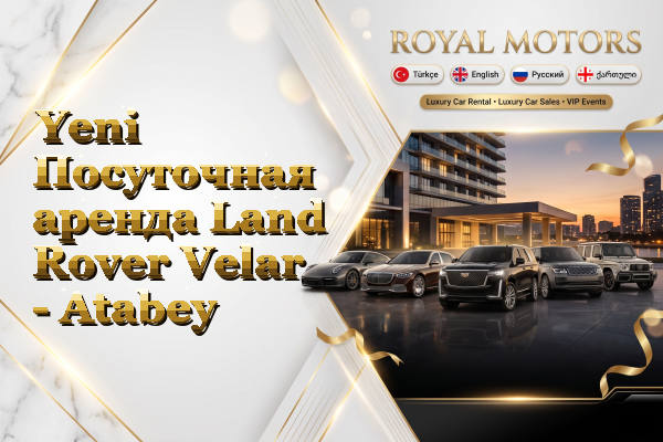Yeni Посуточная аренда Land Rover Velar - Atabey