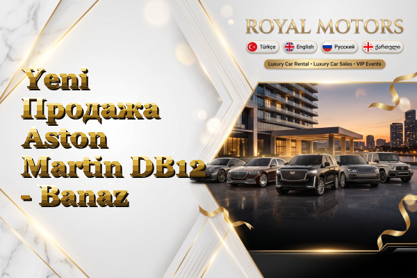 Yeni Продажа Aston Martin DB12 - Banaz