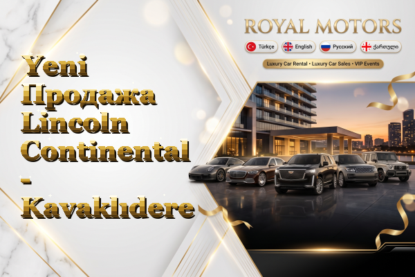 Yeni Продажа Lincoln Continental - Kavaklıdere