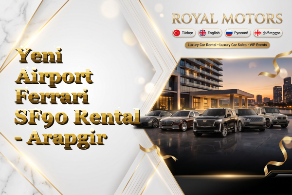 Yeni Airport Ferrari SF90 Rental - Arapgir