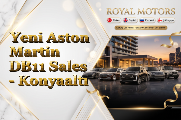 Yeni Aston Martin DB11 Sales - Konyaaltı