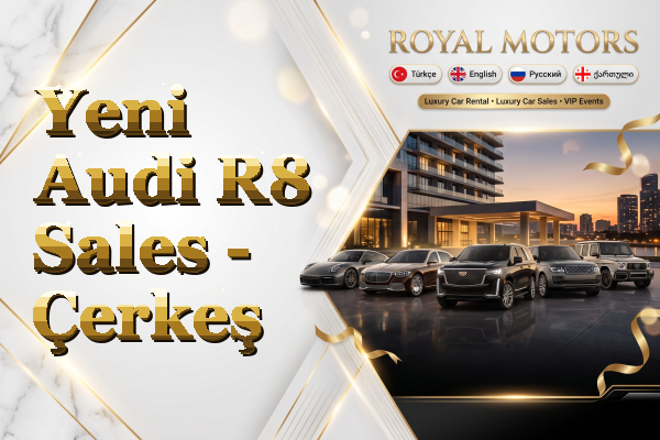 Yeni Audi R8 Sales - Çerkeş