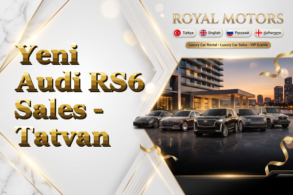 Yeni Audi RS6 Sales - Tatvan