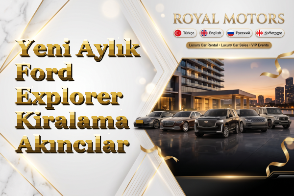 Yeni Aylık Ford Explorer Kiralama - Akıncılar