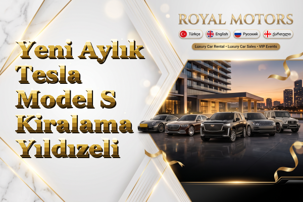 Yeni Aylık Tesla Model S Kiralama - Yıldızeli