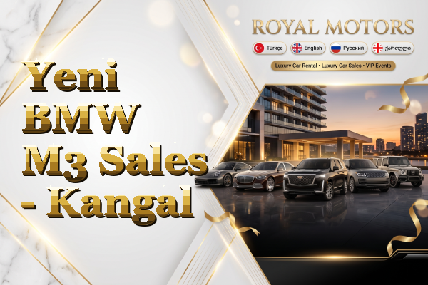 Yeni BMW M3 Sales - Kangal