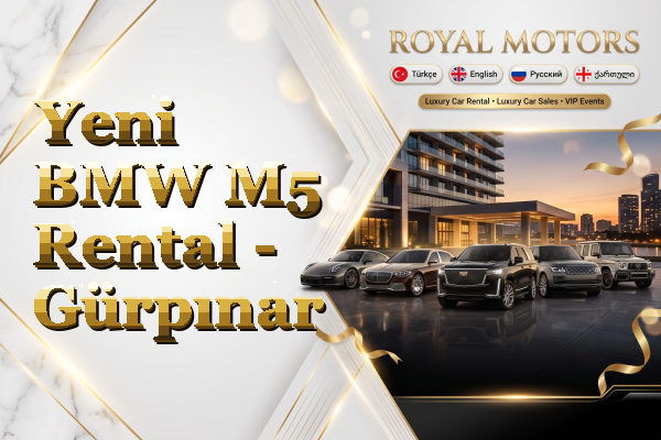 Yeni BMW M5 Rental - Gürpınar